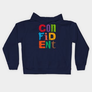 Confident Kids Hoodie